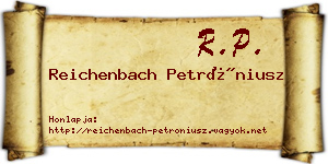 Reichenbach Petróniusz névjegykártya